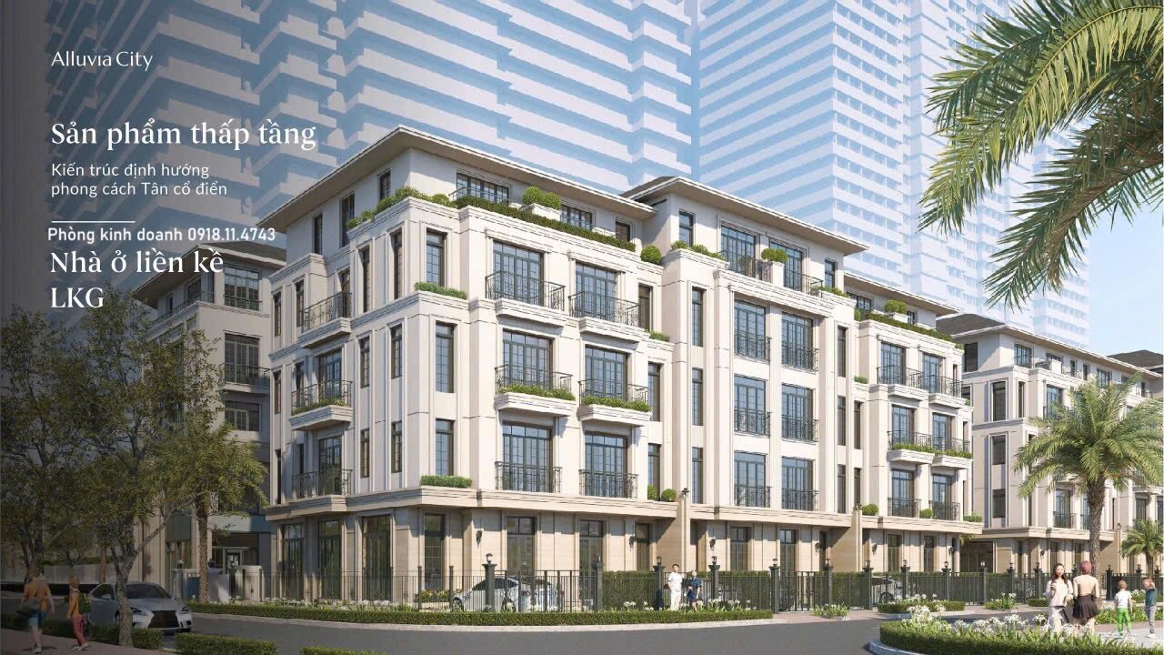 Liền kề Alluvia City, bán Liền kề Alluvia City, mở bán Liền kề Alluvia City, mặt bằng Liền kề Alluvia City, shophouse Liền kề Alluvia City, thiết kế Liền kề Alluvia City